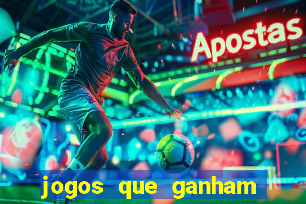 jogos que ganham dinheiro no cadastro